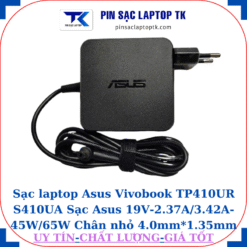 Sạc Asus Vivobook TP410UR S410UA Sạc Asus 19V-2.37A/3.42A-45W/65W Chân nhỏ 65W vuông