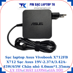Sạc Asus Vivobook X712FB X712 Sạc Asus 19V-2.37A/3.42A-45W/65W Chân nhỏ, 65W vuông