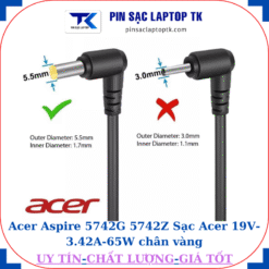 Sạc laptop Acer Aspire 5742G 5742Z Sạc Acer 19V-3.42A-65W chân vàng 5.5mm*1.7mm