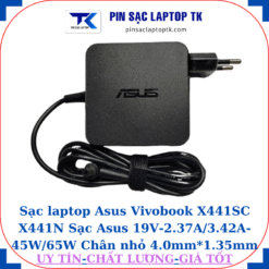 Sạc Asus Vivobook X441SC X441N Sạc Asus 19V-2.37A/3.42A-45W/65W Chân nhỏ, 65W vuông