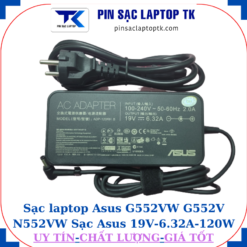 Sạc Asus G552VW G552V N552VW Sạc Asus 19V-6.32A-120W Chân to 5.5*2.5mm, củ sạc+ dây nguồn