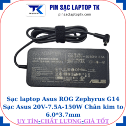 Sạc Asus ROG Zephyrus G14 Sạc Asus 20V-7.5A-150W, củ sạc