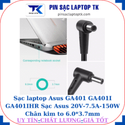 Sạc laptop Asus GA401 GA401I GA401IHR Sạc Asus 20V-7.5A-150W Chân kim to 6.0*3.7mm