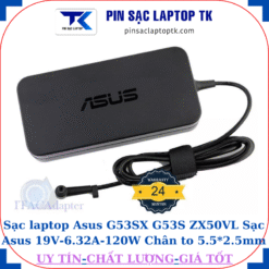 Sạc Asus G53SX G53S ZX50VL Sạc Asus 19V-6.32A-120W Chân to 5.5*2.5mm, logo Asus