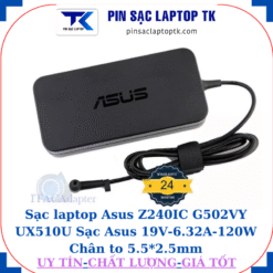 Sạc Asus Z240IC G502VY UX510U Sạc Asus 19V-6.32A-120W Chân to 5.5*2.5mm, logo Asus
