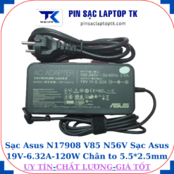 Sạc Asus N17908 V85 N56V Sạc Asus 19V-6.32A-120W Chân to 5.5*2.5mm, củ sạc+ dây nguồn