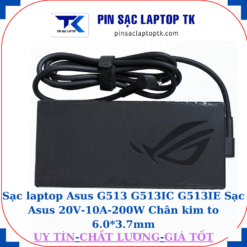 Sạc Asus G513 G513IC G513IE Sạc Asus 20V-10A-200W Chân kim to 6.0*3.7mm
