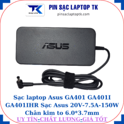 Sạc Asus GA401 GA401I GA401IHR Sạc Asus 20V-7.5A-150W, logo Asus dập chìm
