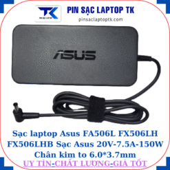 Sạc Asus FA506L FX506LH FX506LHB Sạc Asus 20V-7.5A-150W, logo Asus dập chìm