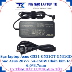 Sạc Asus G531 G531GT G531GD Sạc Asus 20V-7.5A-150W, củ sạc+ dây nguồn