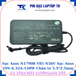 Sạc Asus N17908 V85 N56V Sạc Asus 19V-6.32A-120W Chân to 5.5*2.5mm, củ sạc