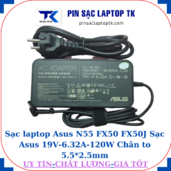 Sạc Asus N55 FX50 FX50J Sạc Asus 19V-6.32A-120W Chân to 5.5*2.5mm, củ sạc+dây nguồn