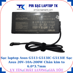 Sạc Asus G513 G513IC G513IE Sạc Asus 20V-10A-200W Chân kim to 6.0*3.7mm, củ sạc