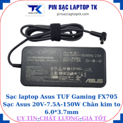 Sạc Asus TUF Gaming FX705 Sạc Asus 20V-7.5A-150W, củ sạc
