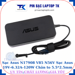 Sạc Asus N17908 V85 N56V Sạc Asus 19V-6.32A-120W Chân to 5.5*2.5mm, logo Asus