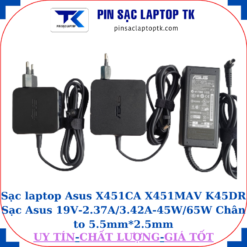 Sạc Asus X451CA X451MAV K45DR Sạc Asus 19V-2.37A/3.42A-45W/65W Chân to 5.5mm*2.5mm