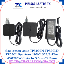 Sạc Asus TP500LN TP500LD TP550L Sạc Asus 19V-2.37A/3.42A-45W/65W Chân to 5.5mm*2.5mm, 45W vuông