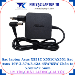 Sạc Asus X551C X551CA X551 Sạc Asus 19V-2.37A/3.42A-45W/65W Chân to 5.5mm*2.5mm, 45W vuông