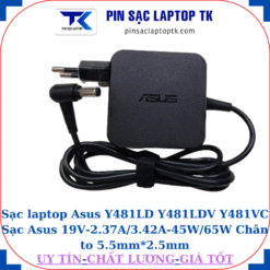 Sạc Asus Y481LD Y481LDV Y481VC Sạc Asus 19V-2.37A/3.42A-45W/65W Chân to 5.5mm*2.5mm, 45W vuông