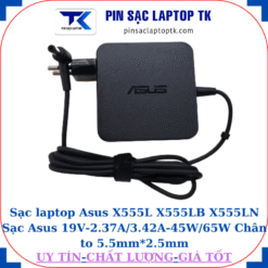 Sạc Asus X555L X555LB X555LN Sạc Asus 19V-2.37A/3.42A-45W/65W Chân to 5.5mm*2.5mm, 65w vuông