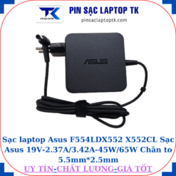 Sạc Asus F554LD X552 X552CL Sạc Asus 19V-2.37A/3.42A-45W/65W Chân to 5.5mm*2.5mm, 65W vuông