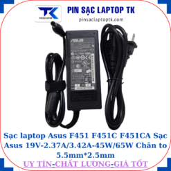 Sạc Asus F451 F451C F451CA Sạc Asus 19V-2.37A/3.42A-45W/65W Chân to 5.5mm*2.5mm, 65W chữ nhật
