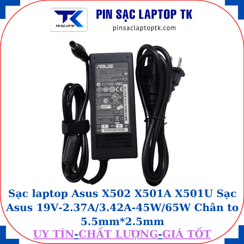 Sạc Asus X502 X501A X501U Sạc Asus 19V-2.37A/3.42A-45W/65W Chân to 5.5mm*2.5mm, 65W chữ nhật