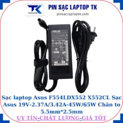 Sạc Asus F554LD X552 X552CL Sạc Asus 19V-2.37A/3.42A-45W/65W Chân to 5.5mm*2.5mm, 65W chữ nhật