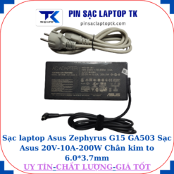 Sạc Asus Zephyrus G15 GA503 Sạc Asus 20V-10A-200W Chân kim to 6.0*3.7mm, củ sạc+dây nguồn