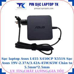 Sạc Asus L455 X450CP X551S Sạc Asus 19V-2.37A/3.42A-45W/65W Chân to 5.5mm*2.5mm, 65W vuông