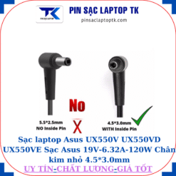 Sạc Asus UX550V UX550VD UX550VE Sạc Asus 19V-6.32A-120W Chân kim nhỏ 4.5*3.0mm