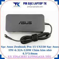 Sạc laptop Asus Zenbook Pro-15-UX550 Sạc Asus 19V-6.32A-120W Chân kim nhỏ 4.5*3.0mm, logo Asus dập chìm