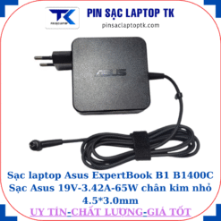 Sạc laptop Asus ExpertBook B1 B1400C Sạc Asus 19V-3.42A-65W chân kim nhỏ 4.5*3.0mm