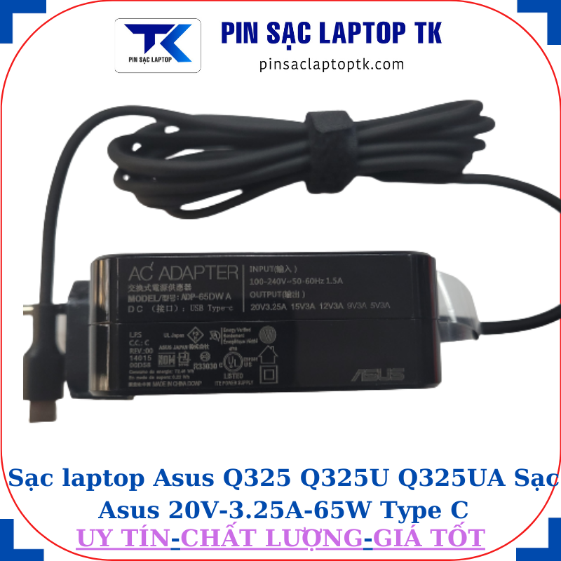 Sạc Asus Q325 Q325U Q325UA Sạc Asus 20V-3.25A-65W Type C, thông số sạc