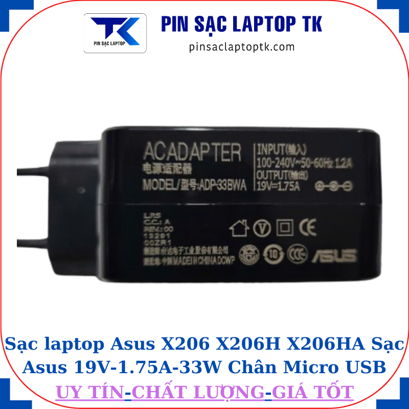 Sạc Asus X206 X206H X206HA Sạc Asus 19V-1.75A-33W Chân Micro USB