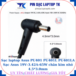 Sạc Asus PU401 PU401L PU401LA Sạc Asus 19V-3.42A-65W chân kim nhỏ 4.5*3.0mm