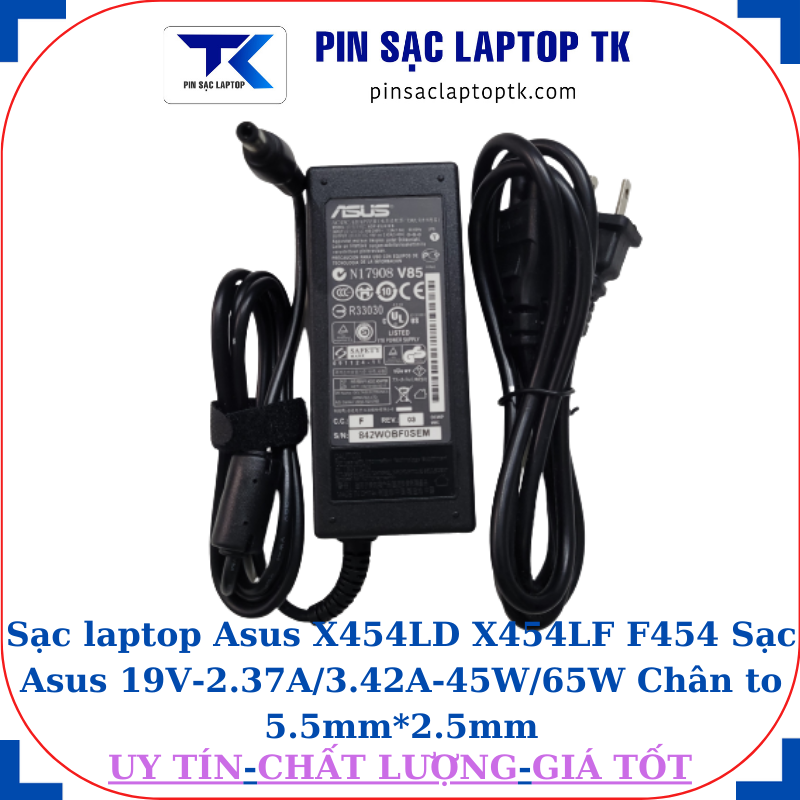 Sạc Asus X454LD X454LF F454 Sạc Asus 19V-2.37A/3.42A-45W/65W Chân to 5.5mm*2.5mm, 65w chữ nhật