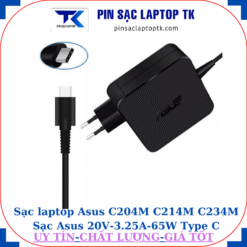 Sạc laptop Asus C204M C214M C234M Sạc Asus 20V-3.25A-65W Type C