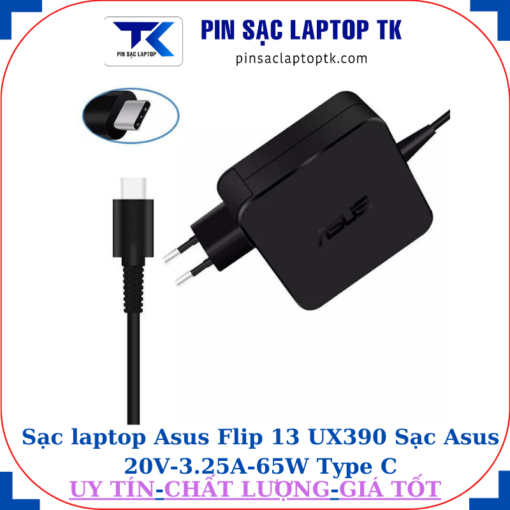 Sạc laptop Asus Flip 13 UX390 Sạc Asus 20V-3.25A-65W Type C