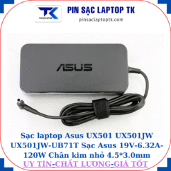 Sạc Asus UX501 UX501JW UX501JW-UB71T Sạc Asus 19V-6.32A-120W Chân kim nhỏ 4.5*3.0mm, logo Asus dập chìm