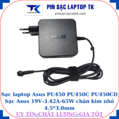 Sạc laptop Asus PU450 PU450C PU450CD Sạc Asus 19V-3.42A-65W chân kim nhỏ 4.5*3.0mm