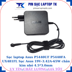 Sạc laptop Asus P5440UF P5440FA UX481FL Sạc Asus 19V-3.42A-65W chân kim nhỏ 4.5*3.0mm