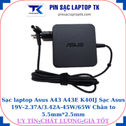 Sạc Asus A43 A43E K40IJ Sạc Asus 19V-2.37A/3.42A-45W/65W Chân to 5.5mm*2.5mm, 65W vuông