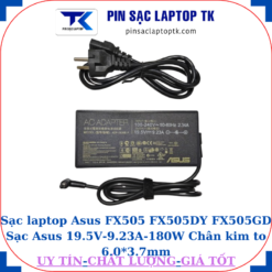 Sạc Asus FX505 FX505DY FX505GD Sạc Asus 19.5V-9.23A-180W Chân kim to 6.0*3.7mm, thông số