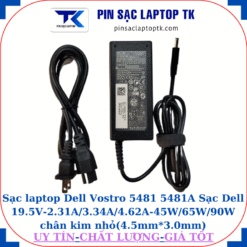 Sạc Dell Vostro 5481 5481A Sạc Dell 19.5V-2.31A/3.34A/4.62A-45W/65W/90W chân kim nhỏ(4.5mm*3.0mm), sạc 65W