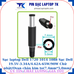 Sạc laptop Dell 1720 1014 1088 Sạc Dell 19.5V-3.34A/4.62A-65W/90W Chữ nhật/Ovan chân kim to(7.4mm*5.0mm)
