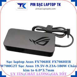 Sạc Asus FX706HE FX706HEB W700G2T Sạc Asus 19.5V-9.23A-180W Chân kim to 6.0*3.7mm, logo
