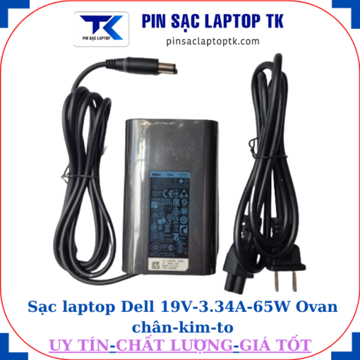 Sạc Dell 19.5V 3.34A 65W Ovan chân kim to(7.4mm*5.0mm)