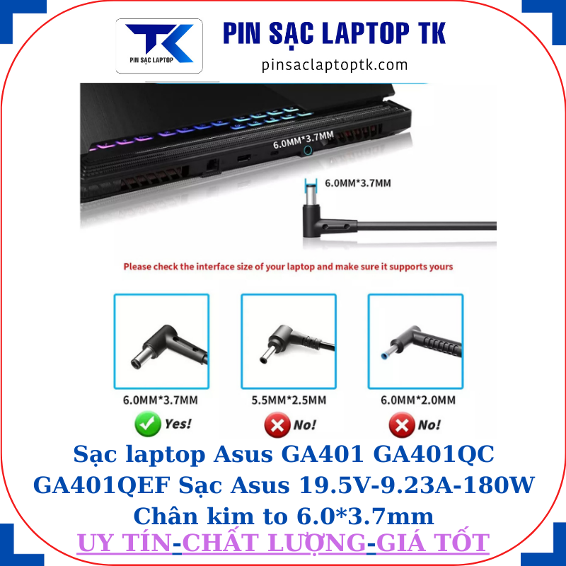 Sạc laptop Asus GA401 GA401QC GA401QEF Sạc Asus 19.5V-9.23A-180W Chân kim to 6.0*3.7mm