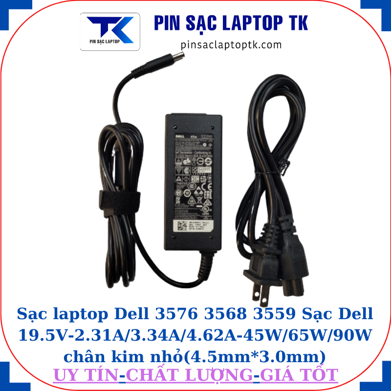 Sạc Dell 3576 3568 3559 Sạc Dell 19.5V-2.31A/3.34A/4.62A-45W/65W/90W chân kim nhỏ(4.5mm*3.0mm), sạc 45W